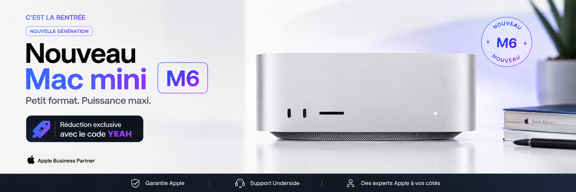 Nouveau Mac mini M6 - Offre rentrée Underside avec le code YEAH